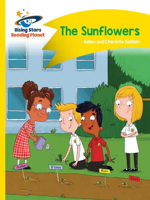 cover image of Reading Planet--The Sunflowers--Yellow